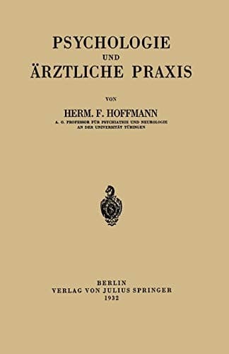 Psychologie und Ärztliche Praxis