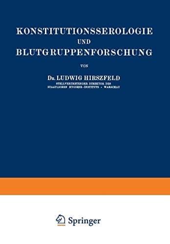 Konstitutionsserologie und Blutgruppenforschung (German Edition)