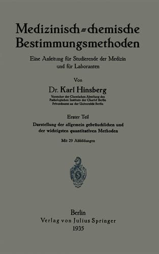 Medizinisch = chemische Bestimmungsmethoden Zweiter Teil