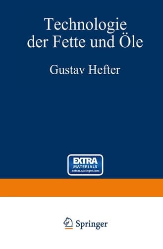 Technologie der Fette und Öle 3. Band - Manuldruck 1921