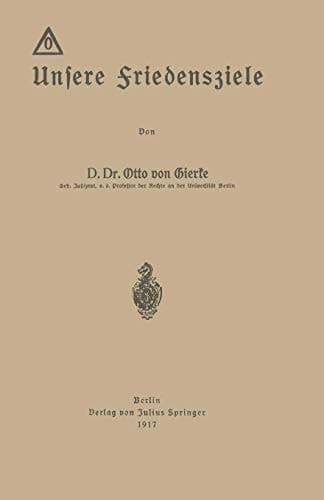 Unsere Friedensziele (German Edition)