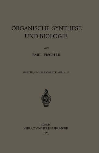 Organische Synthese und Biologie (German Edition)