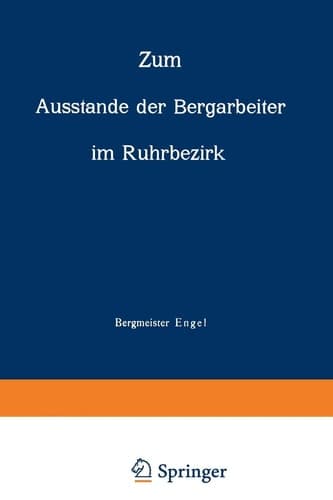 Zum Ausstande der Bergarbeiter im Ruhrbezirk (German Edition)