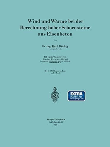 Wind und Wärme bei der Berechnung hoher Schornsteine aus Eisenbeton (German Edition)
