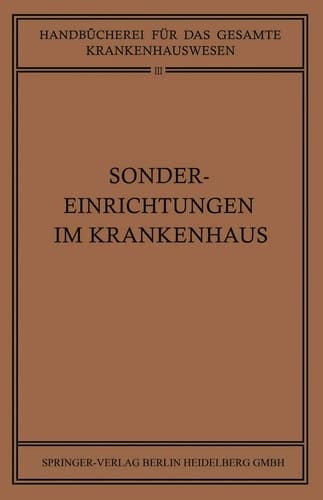 Sondereinrichtungen im Krankenhaus