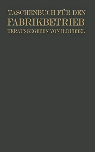 Taschenbuch für den Fabrikbetrieb