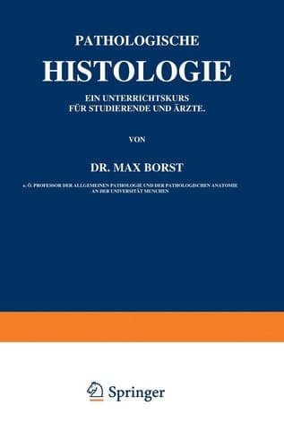 Pathologische Histologie Ein Unterrichtskurs für Studierende und Ärzte