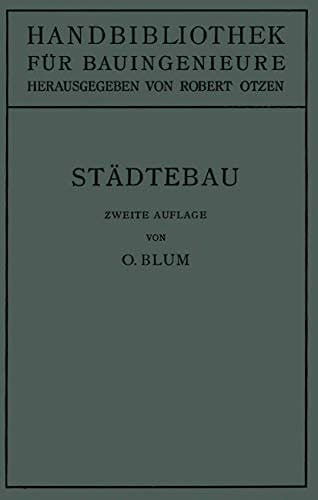 Städtebau II. Teil: Eisenbahnwesen und Städtebau, 1. Band