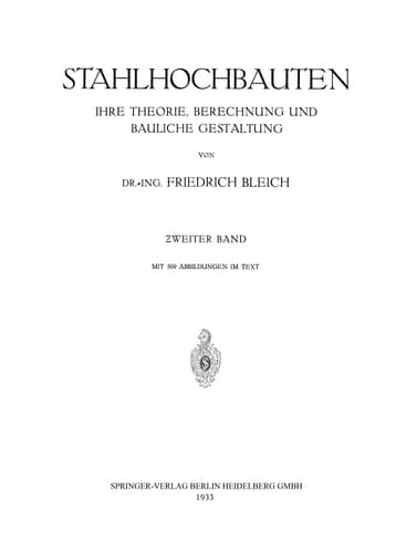 Stahlhochbauten Ihre Theorie, Berechnung Und Bauliche Gestaltung