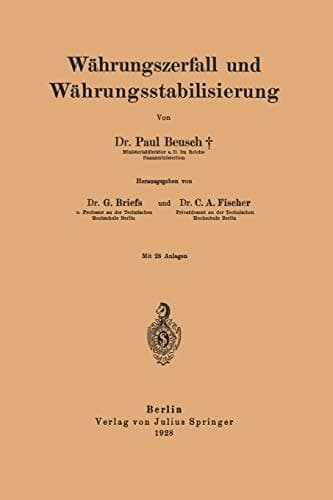 Währungszerfall und Währungsstabilisierung (German Edition)