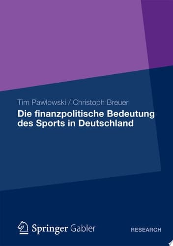 Die Finanzpolitische Bedeutung Des Sports in Deutschland
