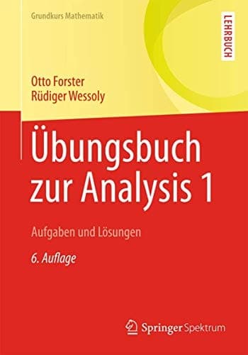 Übungsbuch zur Analysis 1 Aufgaben und Lösungen
