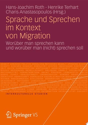 Sprache und Sprechen im Kontext von Migration Worüber man sprechen kann und worüber man (nicht) sprechen soll