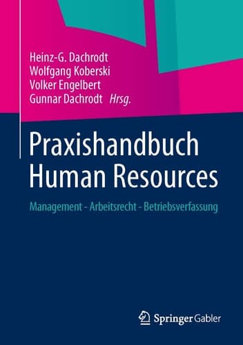 Praxishandbuch Human Resources Management - Arbeitsrecht - Betriebsverfassung