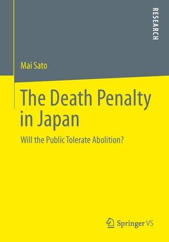 The Death Penalty in Japan Will the Public Tolerate Abolition?