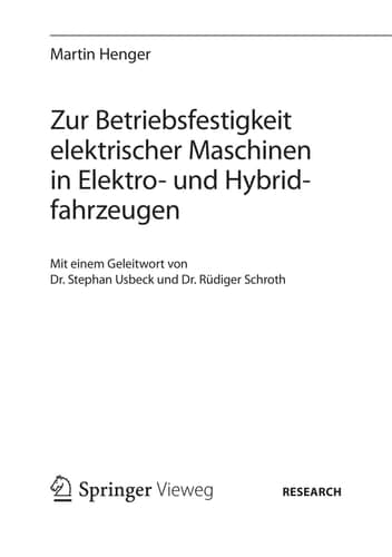 Zur Betriebsfestigkeit Elektrischer Maschinen in Elektro Und Hybridfahrzeugen