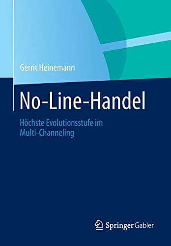 No-Line-Handel Höchste Evolutionsstufe im Multi-Channeling