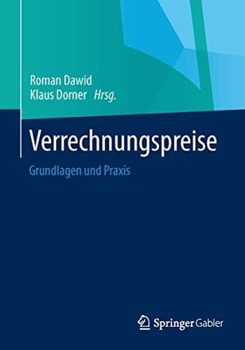 Verrechnungspreise Grundlagen und Praxis