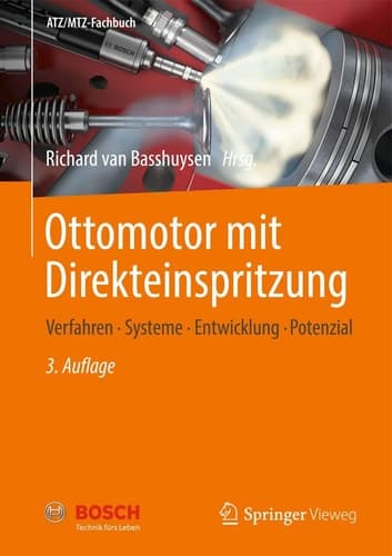 Ottomotor mit Direkteinspritzung Verfahren, Systeme, Entwicklung, Potenzial
