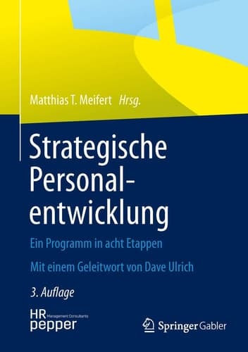 Strategische Personalentwicklung Ein Programm in acht Etappen