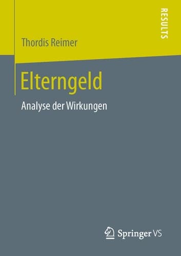 Elterngeld Analyse der Wirkungen