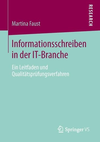 Informationsschreiben in der IT-Branche Ein Leitfaden und Qualitätsprüfungsverfahren