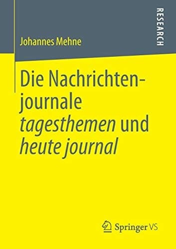 Die Nachrichtenjournale tagesthemen und heute journal