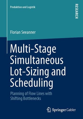 Multi-Stage Simultaneous Lot-Sizing and Scheduling Planning of Flow Lines with Shifting Bottlenecks