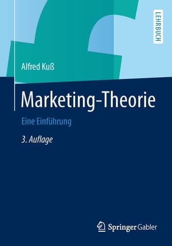 Marketing-Theorie Eine Einführung