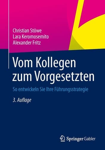 Vom Kollegen zum Vorgesetzten So entwickeln Sie Ihre Führungsstrategie