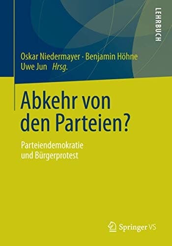Abkehr von den Parteien? Parteiendemokratie und Bürgerprotest