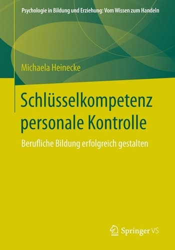 Schlüsselkompetenz personale Kontrolle Berufliche Bildung erfolgreich gestalten