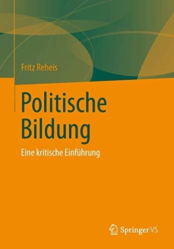 Politische Bildung Eine kritische Einführung