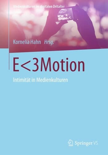 E Intimität in Medienkulturen