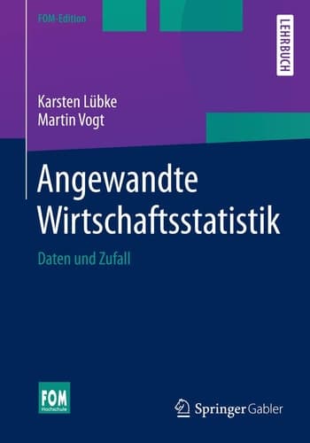 Angewandte Wirtschaftsstatistik Daten und Zufall
