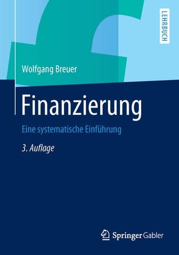 Finanzierung Eine systematische Einführung