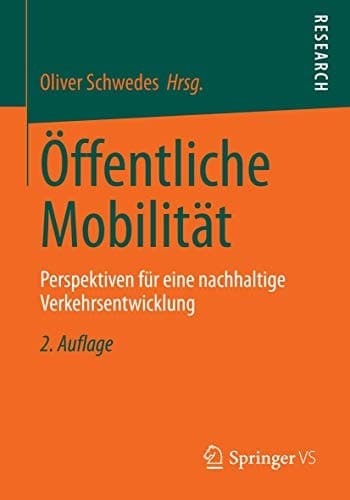Öffentliche Mobilität Perspektiven für eine nachhaltige Verkehrsentwicklung