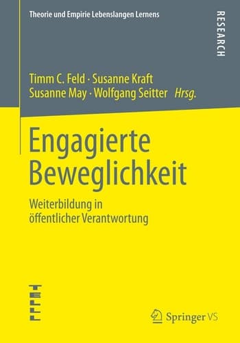 Engagierte Beweglichkeit Weiterbildung in öffentlicher Verantwortung