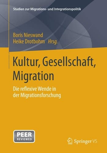 Kultur, Gesellschaft, Migration. Die reflexive Wende in der Migrationsforschung