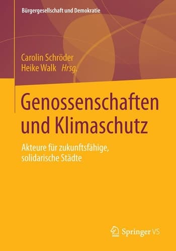 Genossenschaften und Klimaschutz Akteure für zukunftsfähige, solidarische Städte