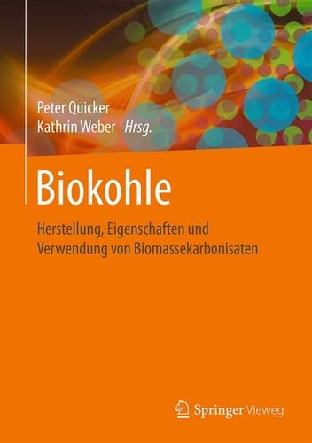 Biokohle Herstellungsverfahren und Einsatzbereiche