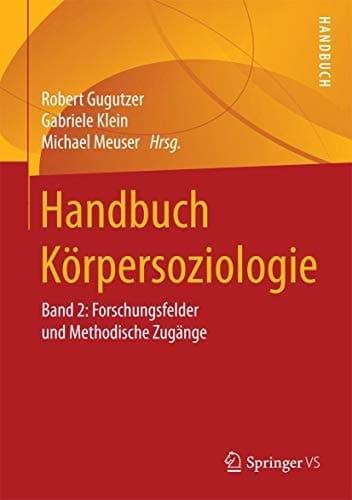 Handbuch Körpersoziologie 2