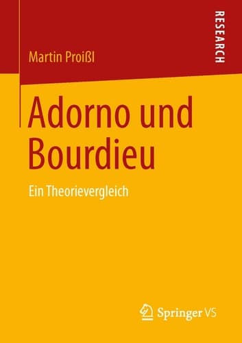 Adorno und Bourdieu Ein Theorievergleich