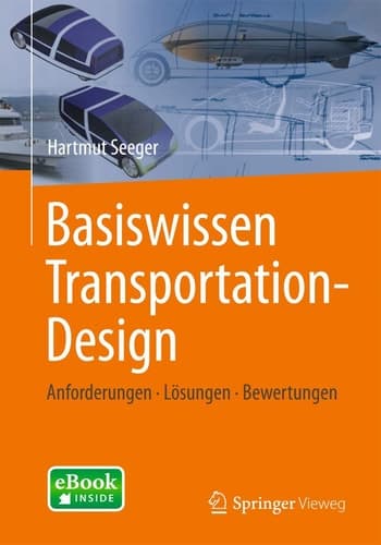 Basiswissen Transportation-Design Anforderungen - Lösungen - Bewertungen