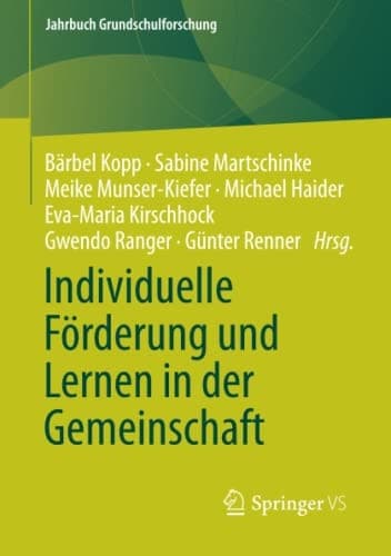 Individuelle Förderung und Lernen in der Gemeinschaft