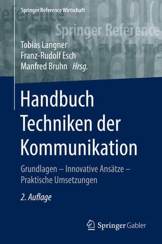 Handbuch Sozialtechniken der Kommunikation Grundlagen - Innovative Ansätze - Praktische Umsetzungen