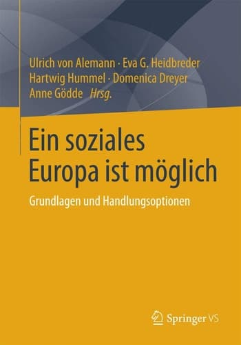 Ein soziales Europa ist möglich Grundlagen und Handlungsoptionen
