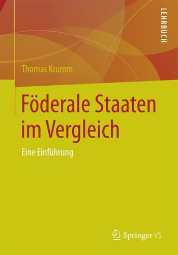 Föderale Staaten im Vergleich Eine Einführung