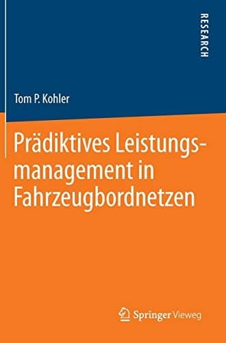 Prädiktives Leistungsmanagement in Fahrzeugbordnetzen