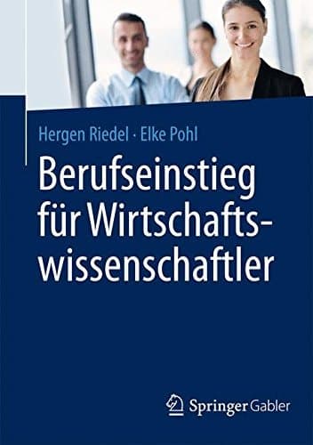 Berufseinstieg für Wirtschaftswissenschaftler